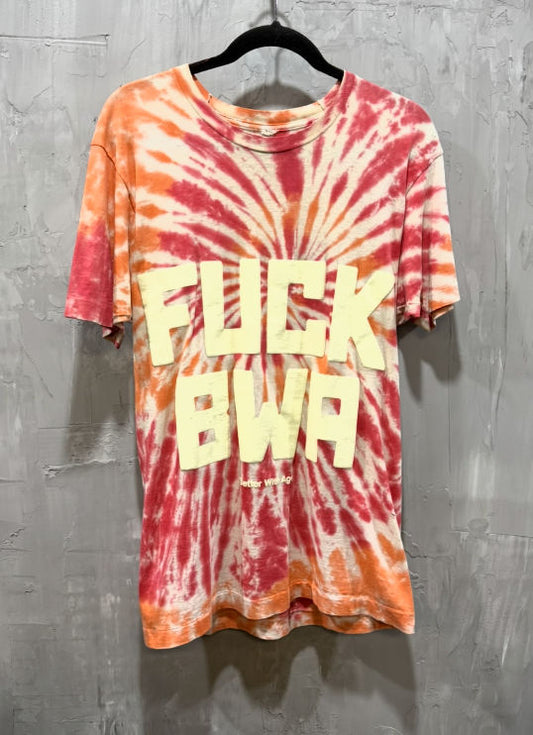 FUCK BWA Vintage tie dye Tee