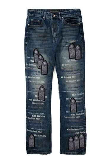 WHO DECIDES WAR SCRIPTURE DENIM PANTS