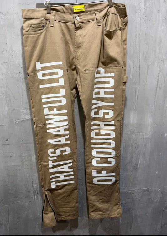 That's A Awful Lot Of Cough Syrup x Dickies khaki